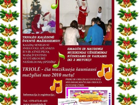 Skelbimas -  Kalėdų  Senelis ir  Snieguolės - Triolės muzikinė programa!