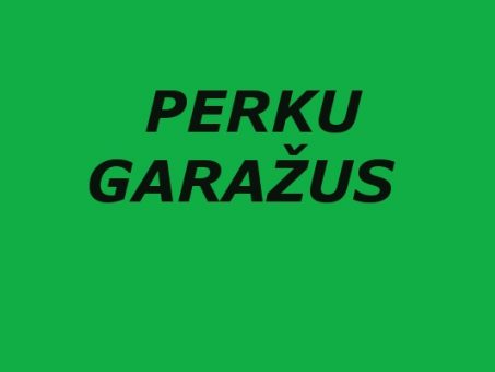 Skelbimas - Perku garažus