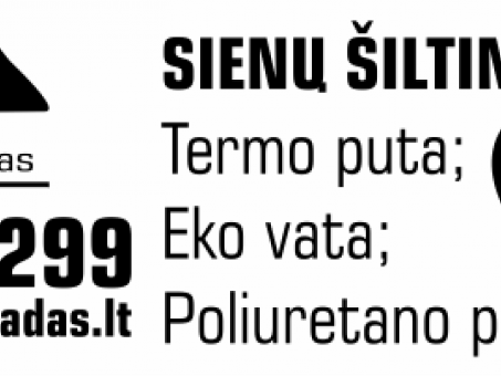 Skelbimas - SIENŲ ŠILTINIMAS Į ORO TARPUS VOKIŠKA TERMOPUTA