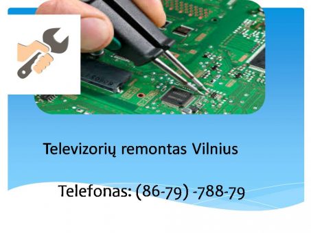 Skelbimas - televizoriu remontas Vilniuje 867978879