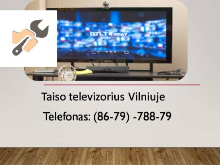 Skelbimas - Taiso televizorius Vilniuje 867978879