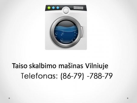 Skelbimas - Taiso skalbimo masinas Vilniuje 867978879