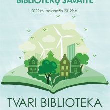 Bibliotekų savaitė Kaune: susitikimas su M. P. E. Martynenko bei kvietimas atsigręžti į tvarumą