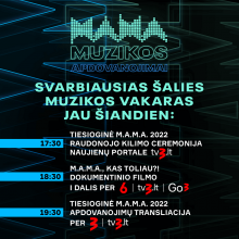 M.A.M.A. 2022  apdovanojimuose –  ryškiausios Lietuvos žvaigždės ir superhitai