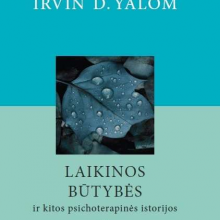 Psichoterapeuto I. D. Yalomo kūryba: penkios knygos, kurios privers susimąstyti