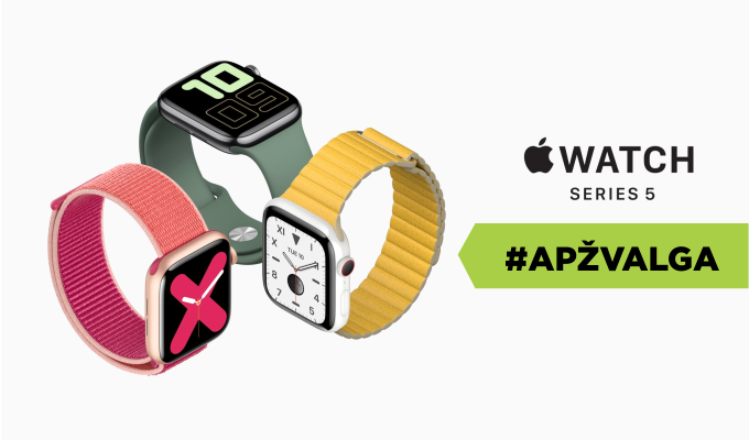 „Apple Watch Series 5“ – vis dar geriausias išmanusis laikrodis? (apžvalga)