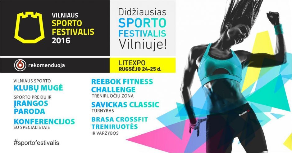 Vilniaus sporto festivalyje – žymūs sportininkai ir specialistai