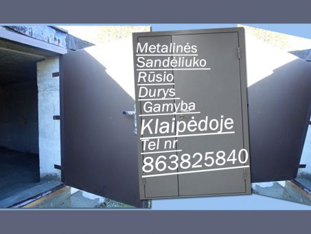 Skelbimas - metalines durys i sandeliuka Klaipeda 863825840