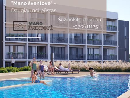 Skelbimas - Mano šventovė – parduodamas butas 29,8 kv. m. su lauko terasa pajūryje