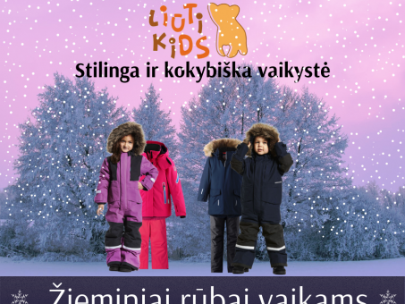Skelbimas - Liuti.lt: stilingi ir kokybiški žieminiai rūbai vaikams internetu